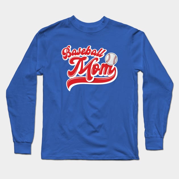 Baseball Mom Long Sleeve T-Shirt by Hixon House